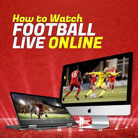 free football watch live now