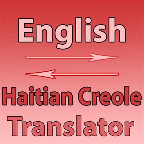 free haitian creole to english translator