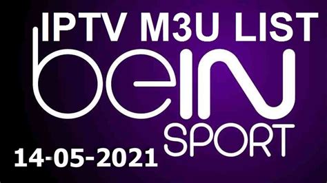 free iptv bein sport m3u channels update