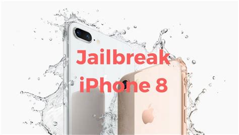 free jailbreak iphone 8 plus