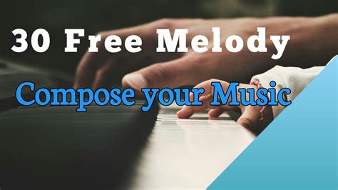 free melodies for songs