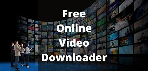 free online video downloader from any website