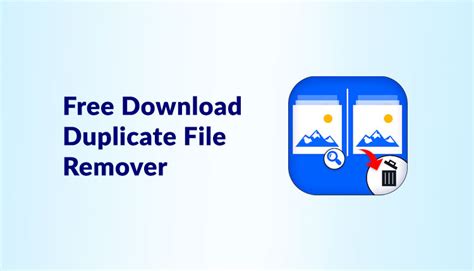 free software to remove duplicate photos