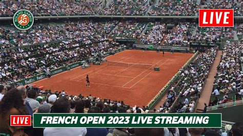 french open paris 2023 live stream