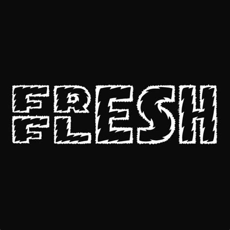 fresh flesh 3