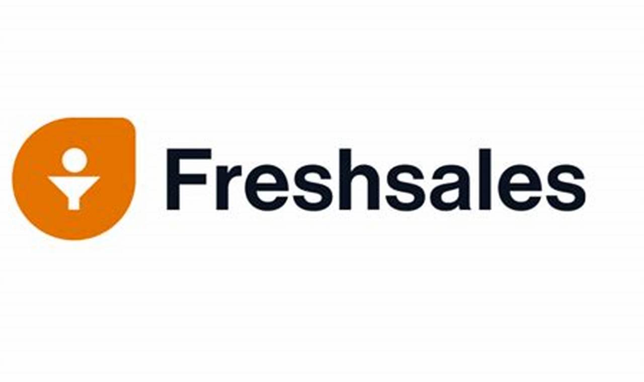 Freshsales Pricing: A Comprehensive Guide to Plans and Features
