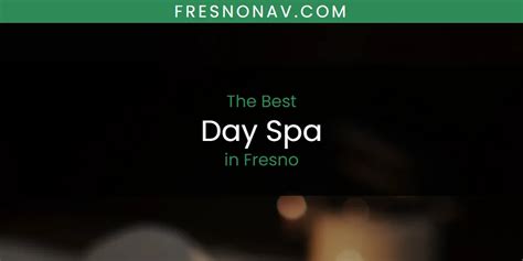 fresno day spas