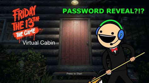 friday the 13th virtual cabin password