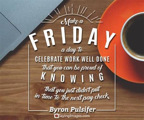 friday work day positive quotes