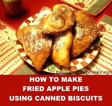 Fried Pies Using Biscuits