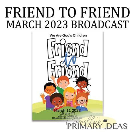 friend to friend march 2024