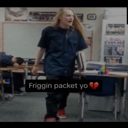 friggin packet yo script