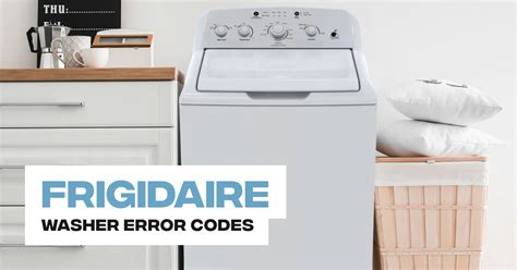 Frigidaire Affinity Washer Error Code E56