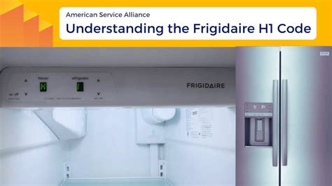 Frigidaire Side By Side Error Code H1