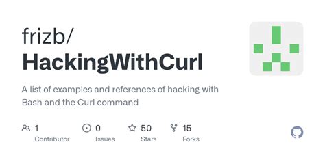 frizb/HackingWithCurl: A list of examples and references of  - GitHub