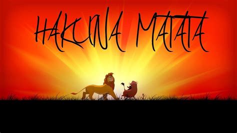From Which We Get Hakuna Matata
