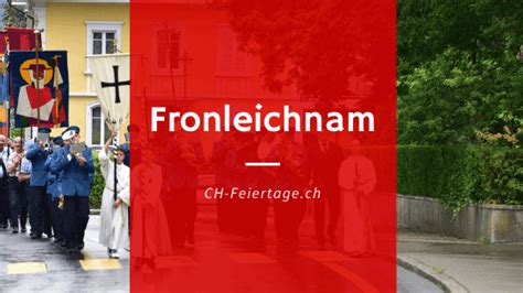 fronleichnam feiertag schweiz zürich