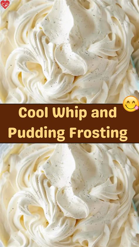 Frosting Using Pudding And Cool Whip