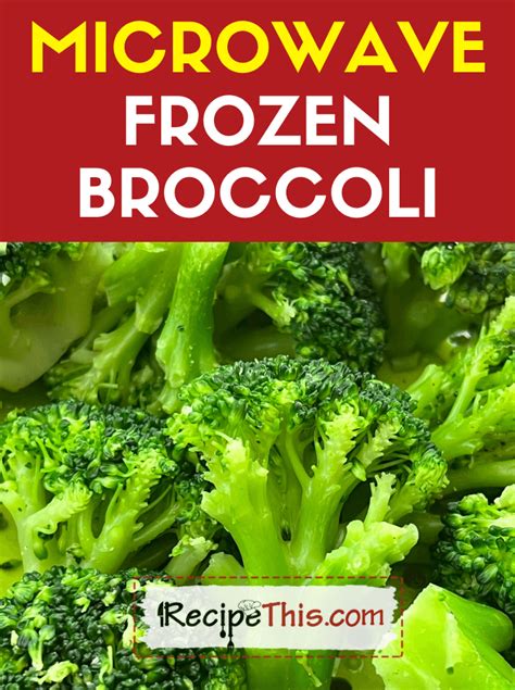 Frozen Broccoli In Microwave
