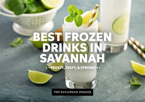 Frozen Drinks In Savannah