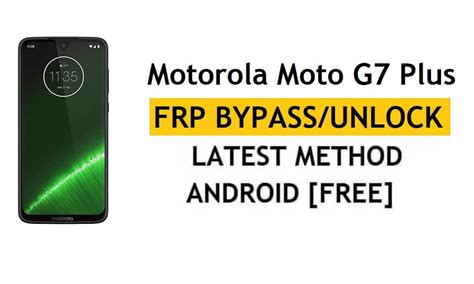 frp moto g7 plus unlock tool