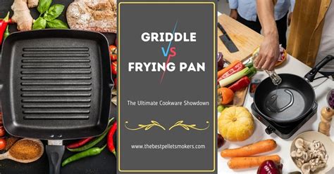 Frying Pan Vs Griddle