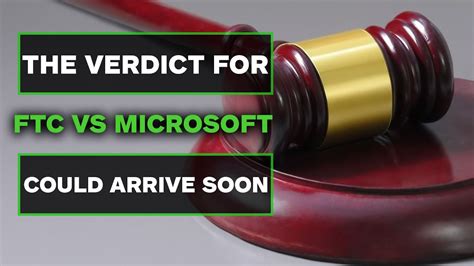 ftc vs microsoft verdict