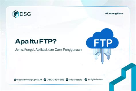 Kepanjangan dari FTP Adalah? Simak Informasi Selengkapnya Disini