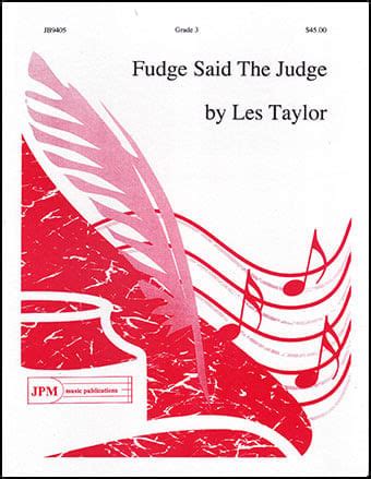 Fudge Said The Judge