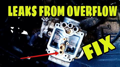 Fuel Leaking From Carb Overflow