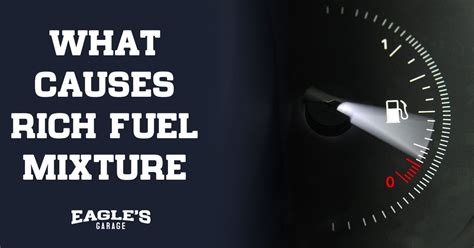 Fuel Mixture Too Rich Causes