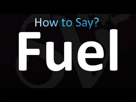 Fuel Pronounce Dictionary