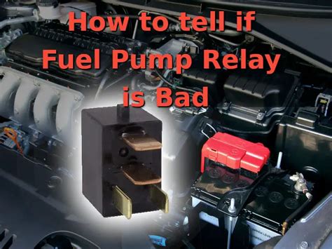 Fuel Pump Relay Going Bad