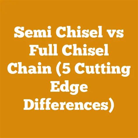 Full Chisel Vs Semi Chisel For Milling