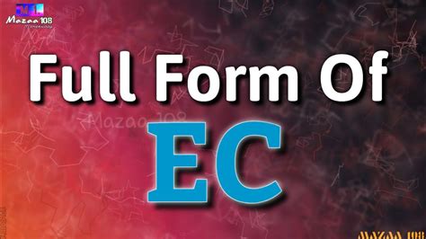 full form of ec