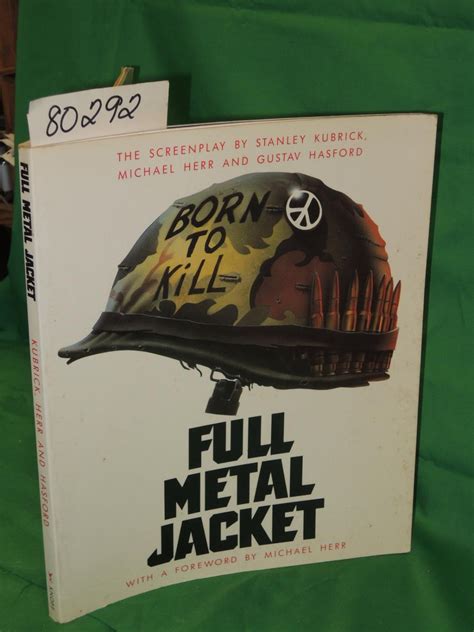 Discover the Brutal Reality of War: A Review of Full Metal Jacket Book