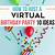 fun ideas for virtual birthday party