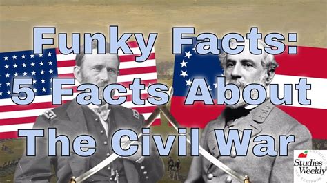 fun facts about the civil war