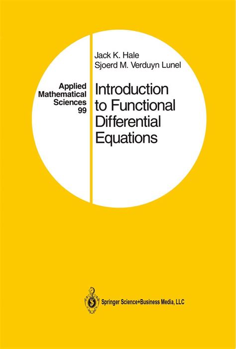 Functional Differential Equations Jack K. Hale