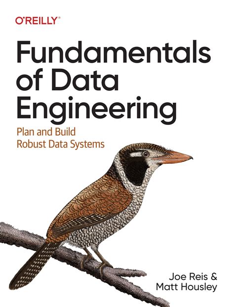 fundamentals of data engineering o'reilly
