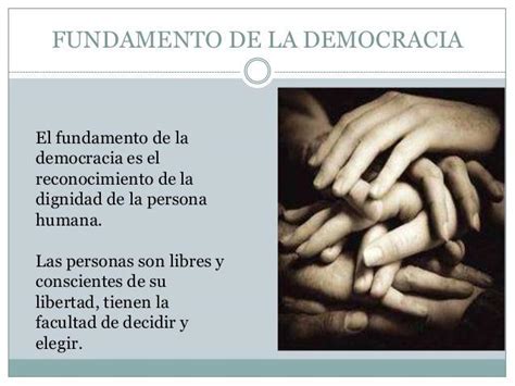 fundamento de la democracia