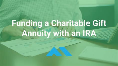 funding a charitable gift annuity from an ira