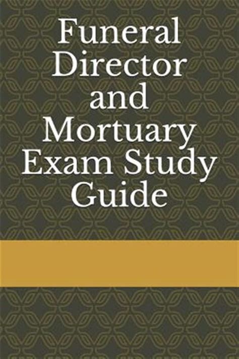 Funeral Director Exam Study Guide