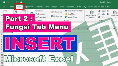 Fungsi Tab Insert Pada Microsoft Excel