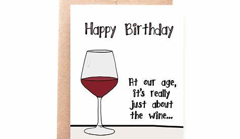 birthday wishes for wine drinker | Happy birthday wine, Birthday wine