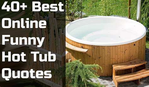 Hot Tub Sign with Funny Quote Spa Outdoor Signs Fun Sign Factory