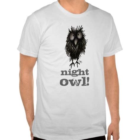 Funny Owl Sayings T-Shirts