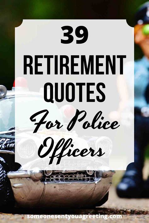 Funny Police Retirement Sayings