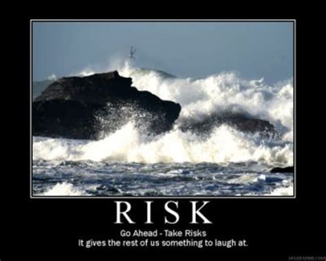 Funny Risk Sayings