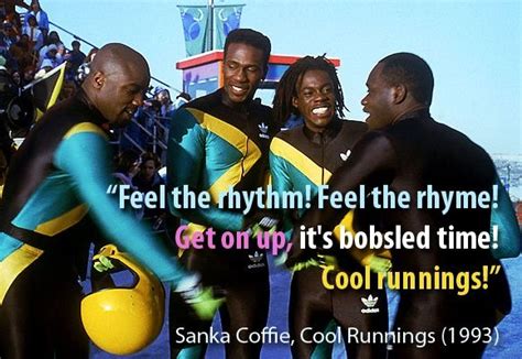 funny sayings from cool runnings